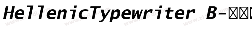 HellenicTypewriter B字体转换 HellenicTypewriter B字体转换